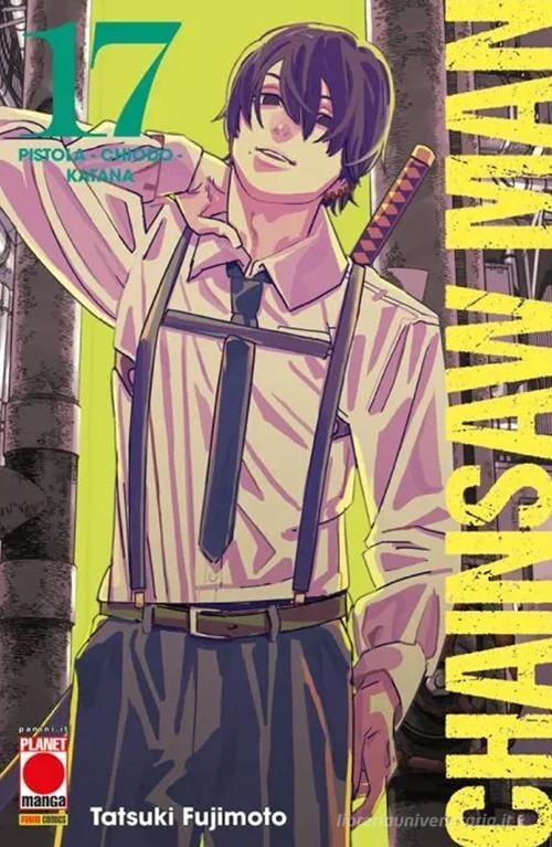 CHAINSAW MAN n. 17 - fumetto manga Tatsuki Fujimoto Panini Comics ITA