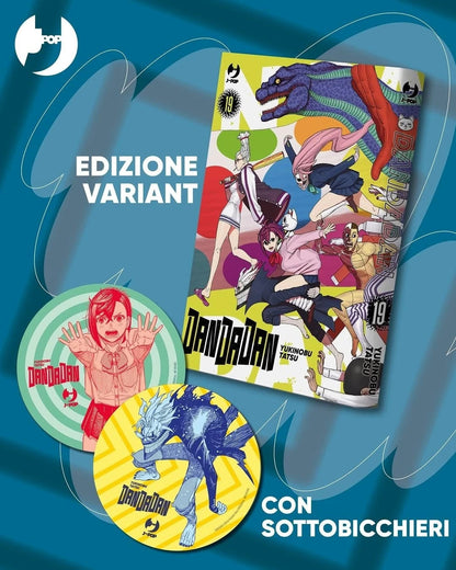 DANDADAN. EDIZ. VARIANT. CON SOTTOBICCHIERI. VOL. 19  - TATSU YUKINOBU -