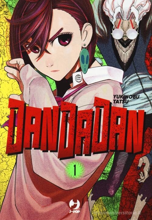 Dandadan  1 di Yukinobu Tatsu NUOVO ed. JPop ITA